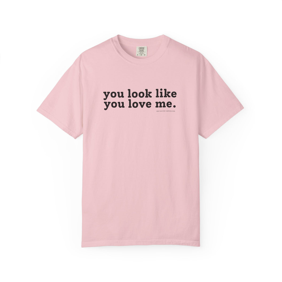 You Look Like You Love Me