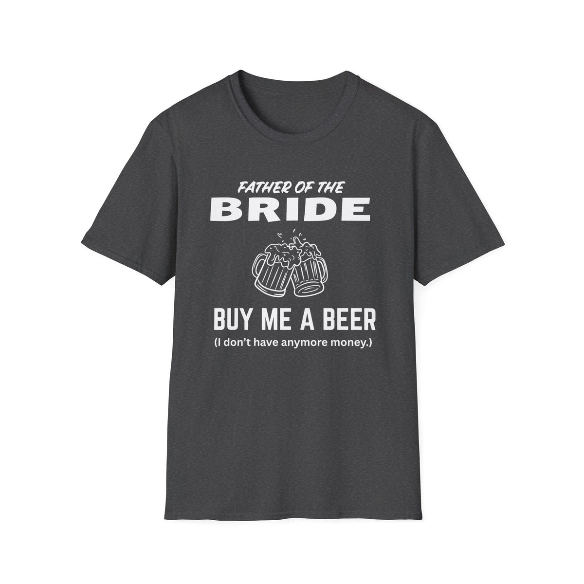 Father of the Bride – Buy Me a Beer