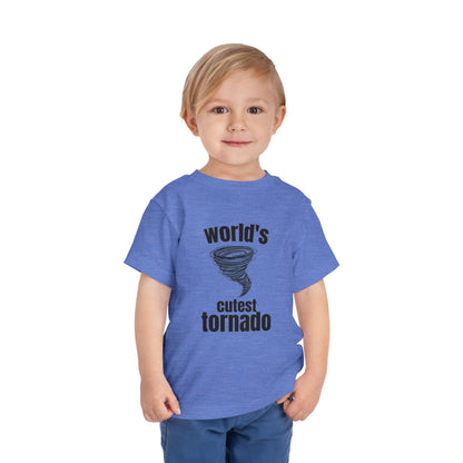 "World's Cutest Tornado" -Toddler Shirt