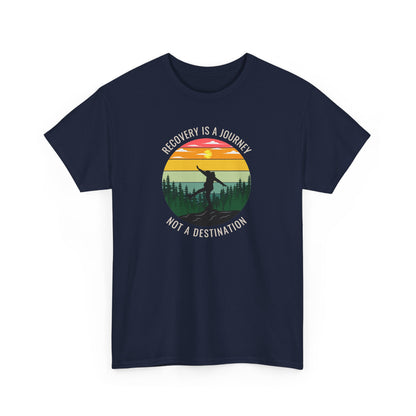 Recovery Is a Journey, Not a Destination  T-shirt