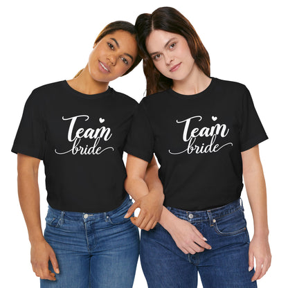 Team Bride T-Shirt