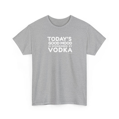 Today’s Good Mood Is Sponsored by Vodka