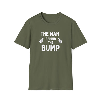 The Man Behind the Bump | Funny Dad-to-Be T-Shirt