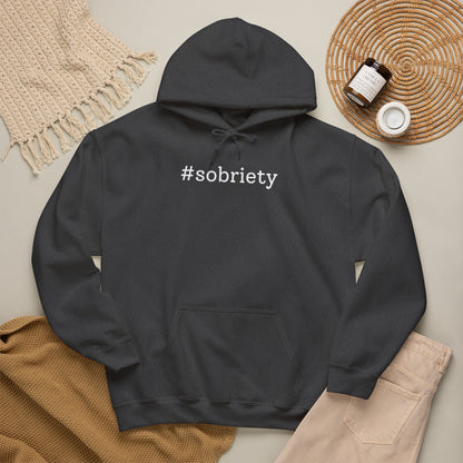 #Sobriety - Hoodie