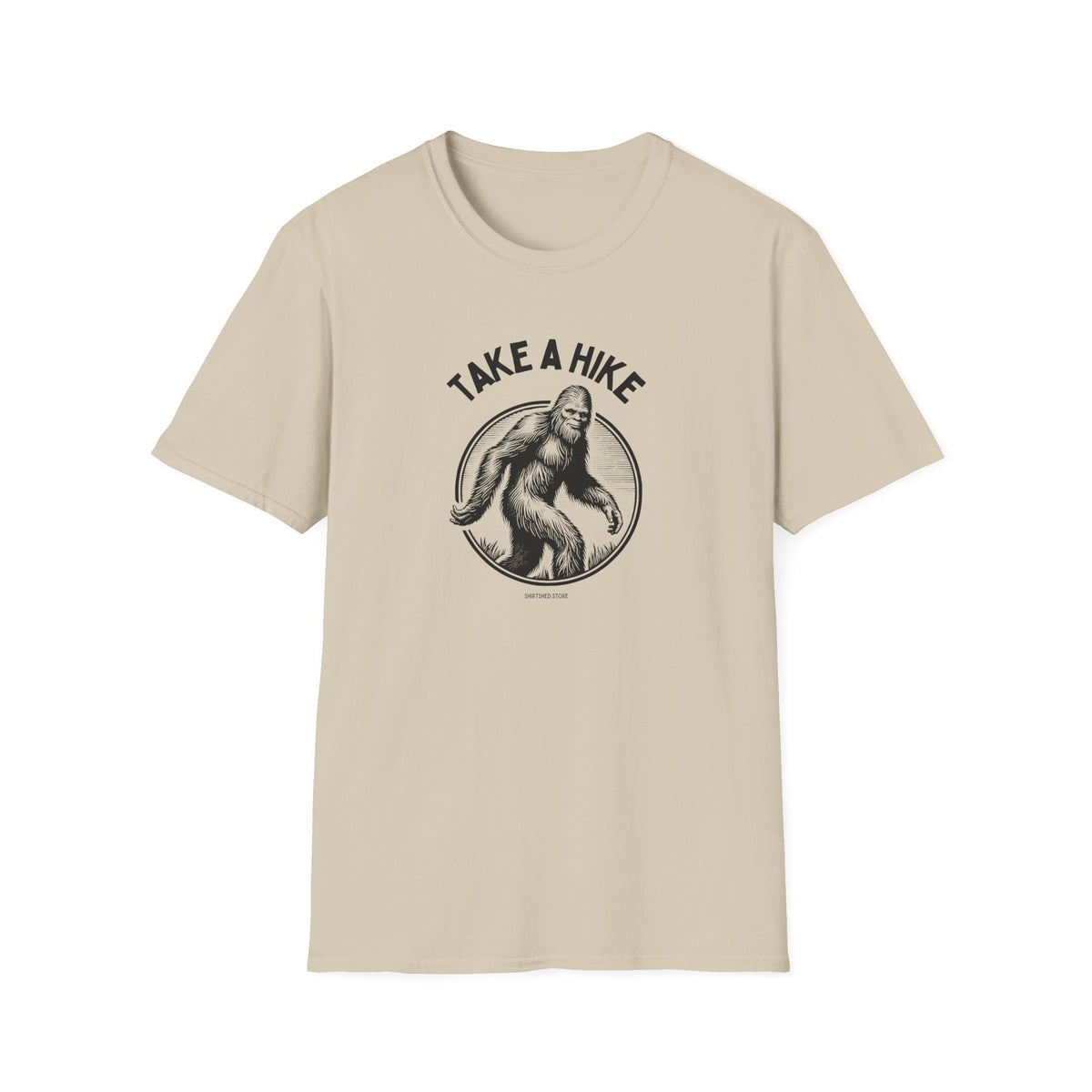 Take a Hike bigfoot T-Shirt
