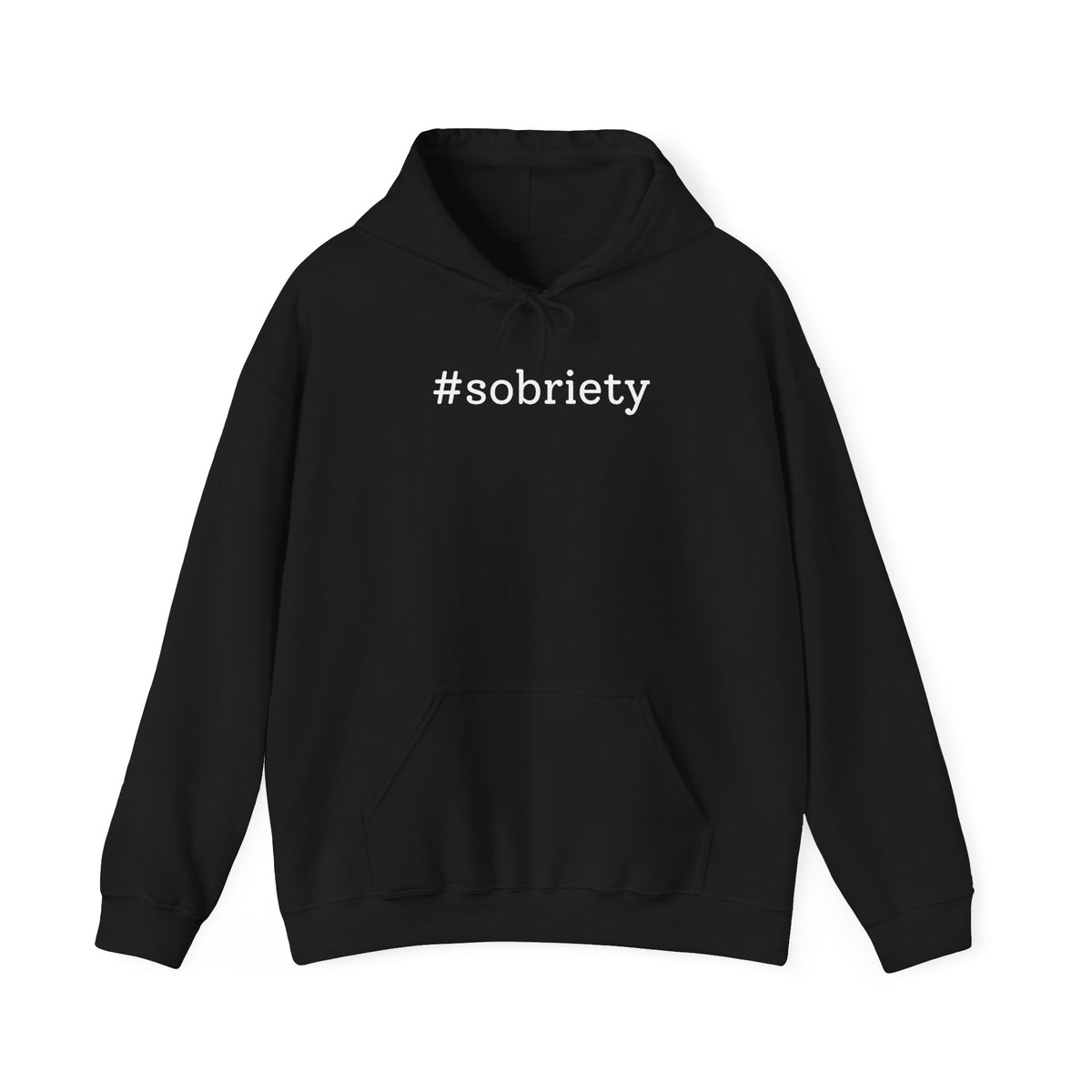 #Sobriety - Hoodie