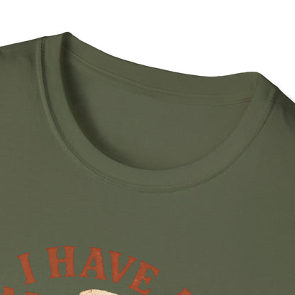 I Have Cabin Fever T-Shirt