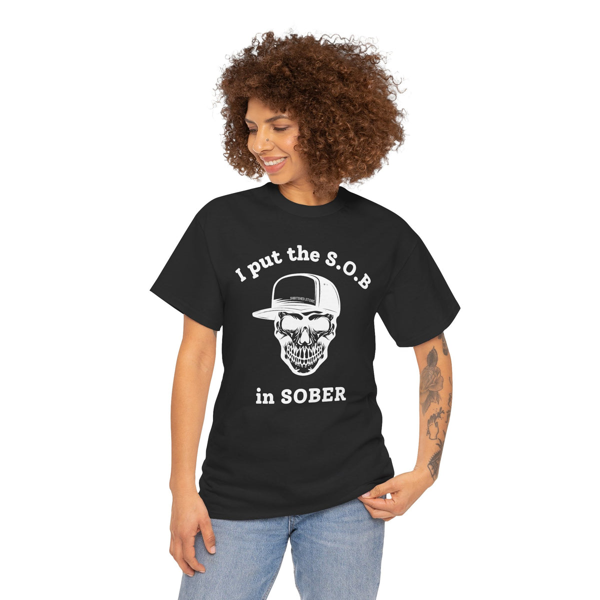 I Put the S.O.B. in Sober  T-Shirt