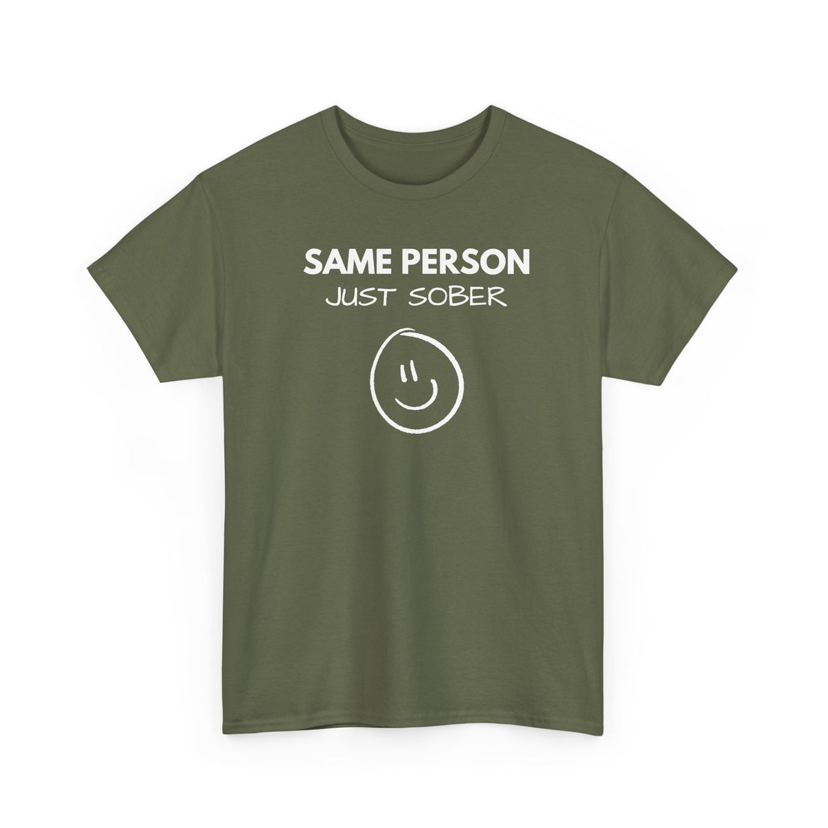 Same Person Just Sober T-Shirt — Recovery Sobriety Tee with Smiley Design