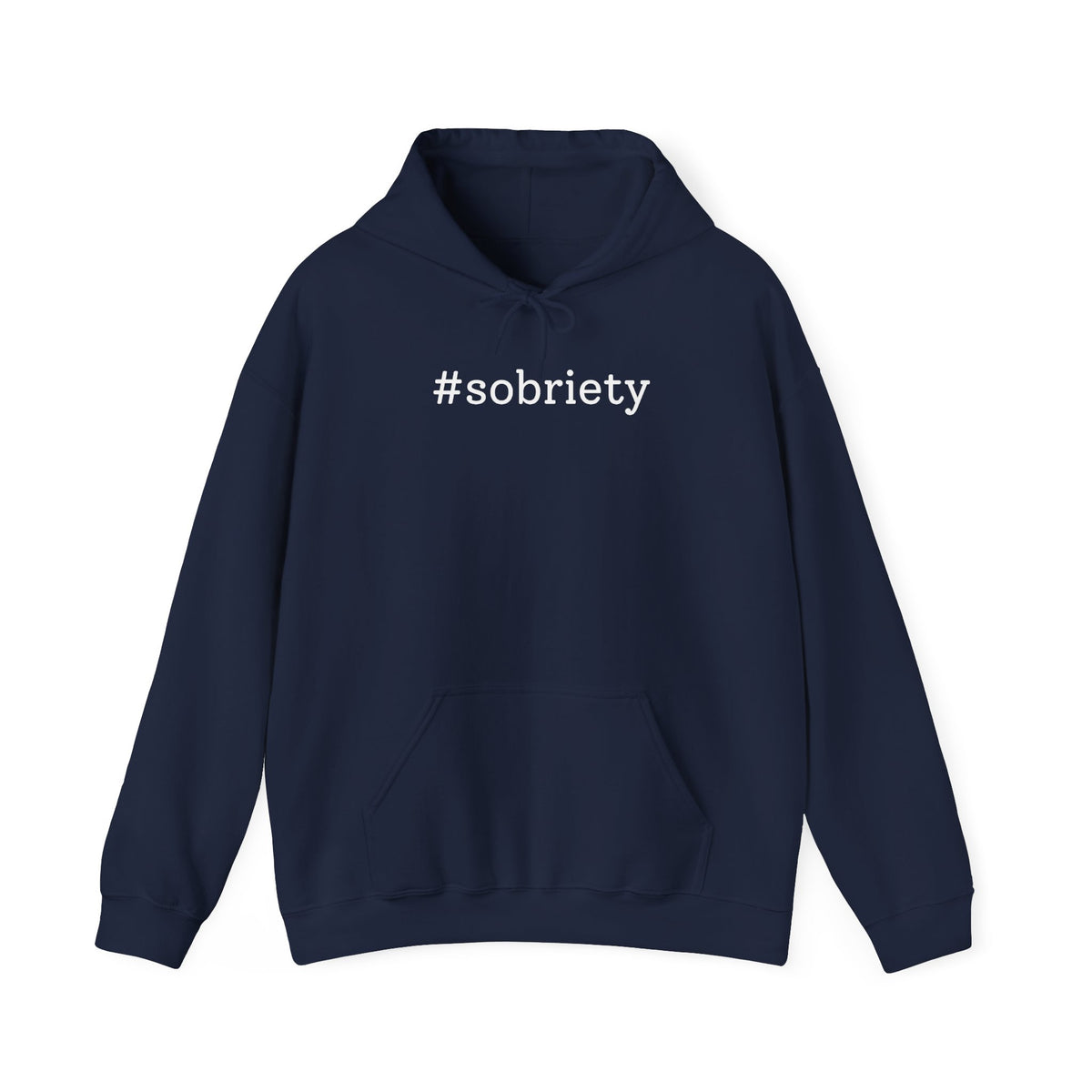 #Sobriety - Hoodie