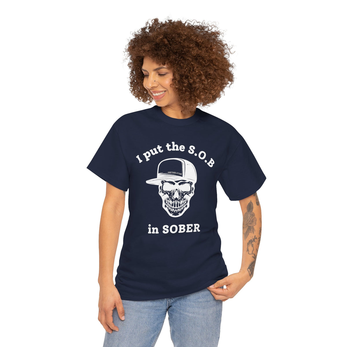 I Put the S.O.B. in Sober  T-Shirt