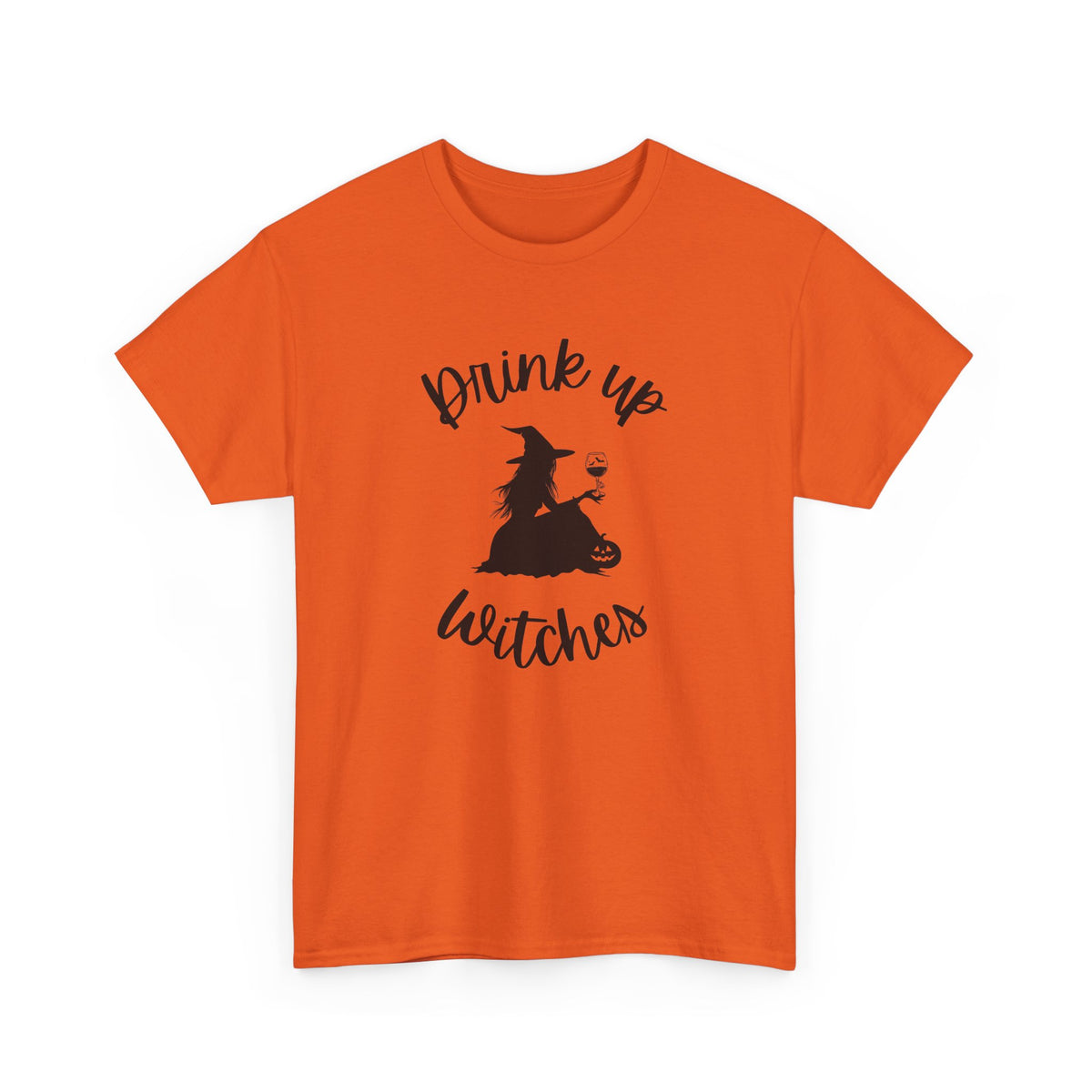 Drink Up Witches T‑Shirt