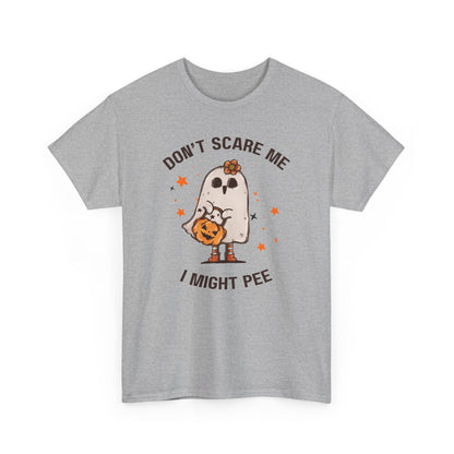 "Don't Scare Me I Might Pee" Halloween T-shirt