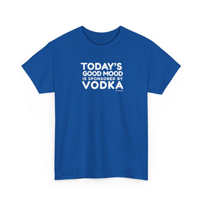 Today’s Good Mood Is Sponsored by Vodka