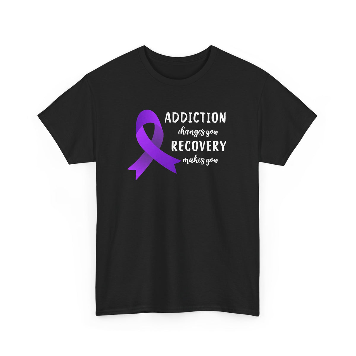 Addiction Changes You, Recovery Makes You