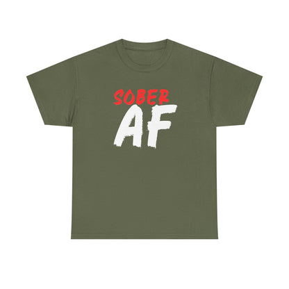 Sober AF T-Shirt