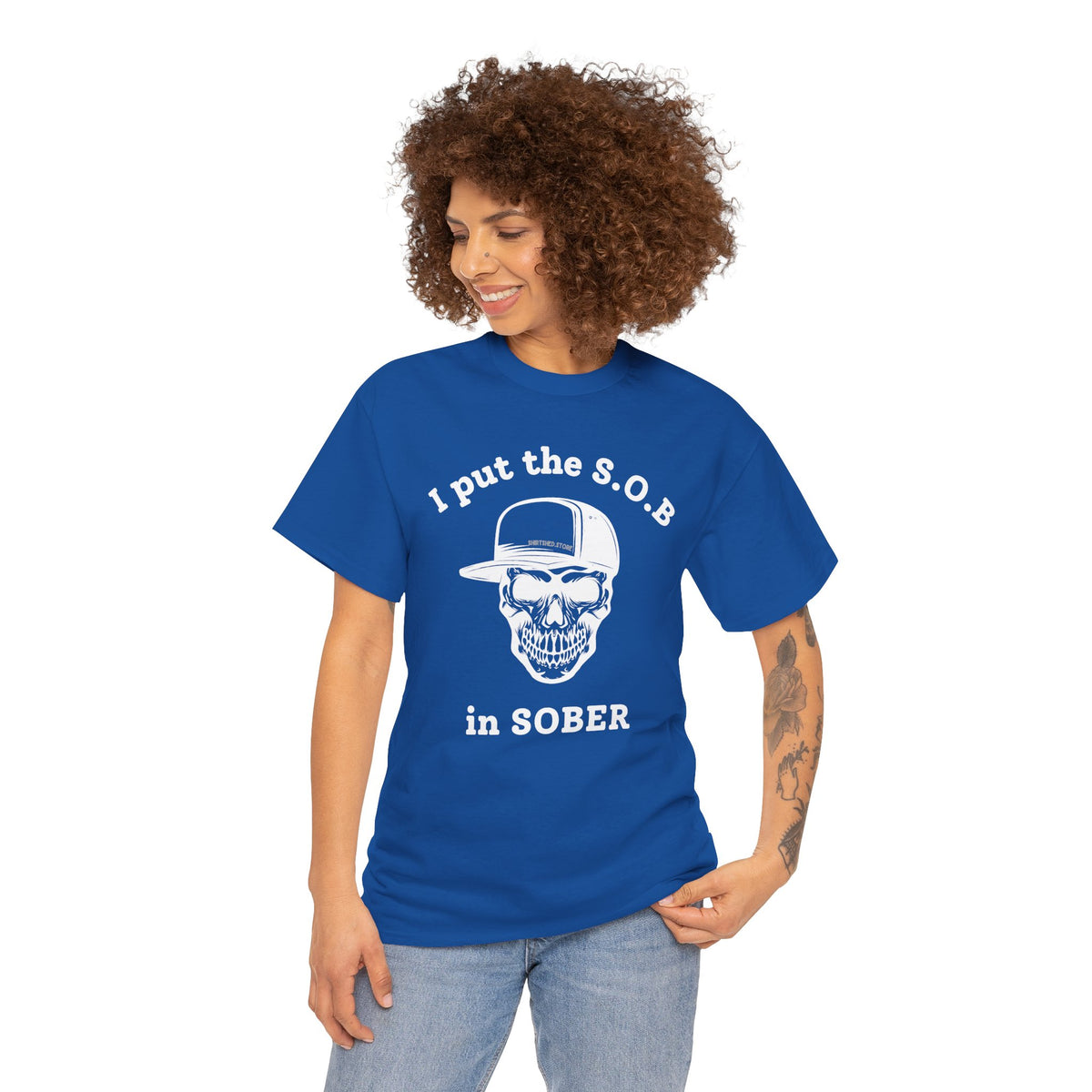 I Put the S.O.B. in Sober  T-Shirt