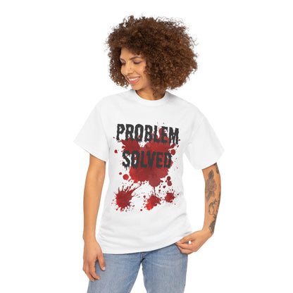 Problem Solved  T-Shirt
