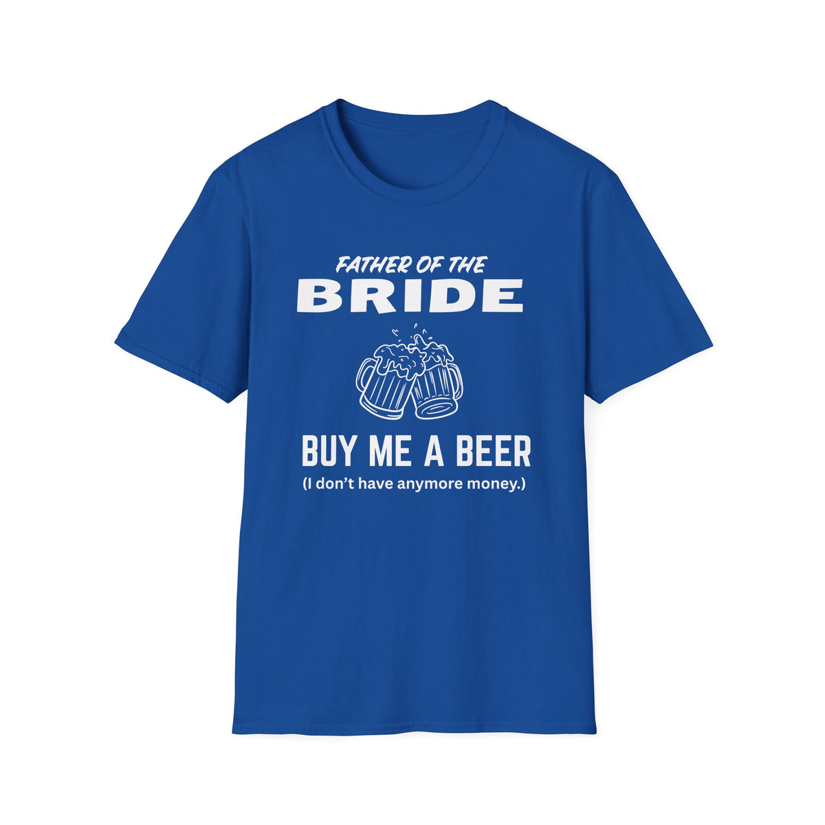 Father of the Bride  – Buy Me a Beer