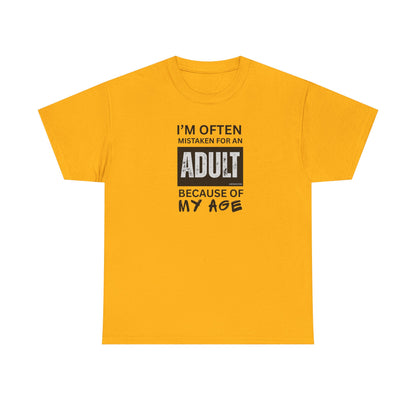 I'm Often Mistaken for an Adult Because of My Age