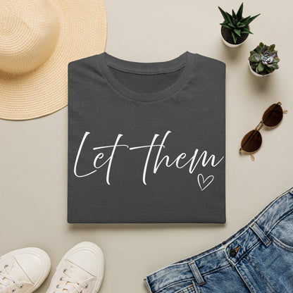 Let them T-shirt