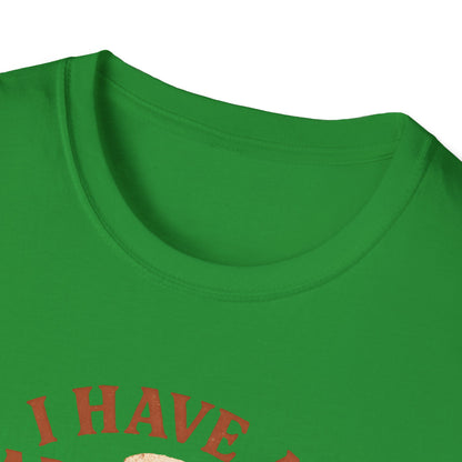 I Have Cabin Fever T-Shirt