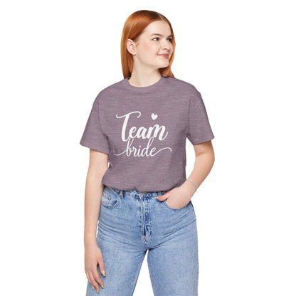 Team Bride T-Shirt