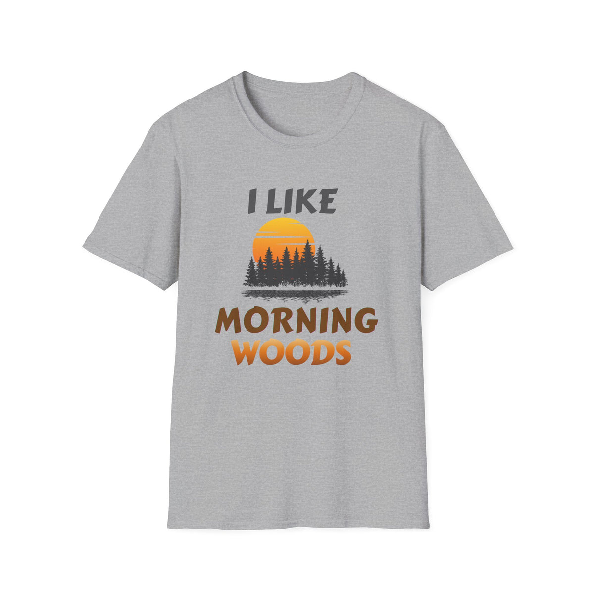 I LIKE MORNING WOODS