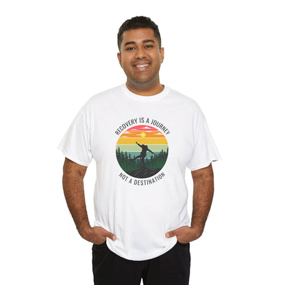 Recovery Is a Journey, Not a Destination  T-shirt