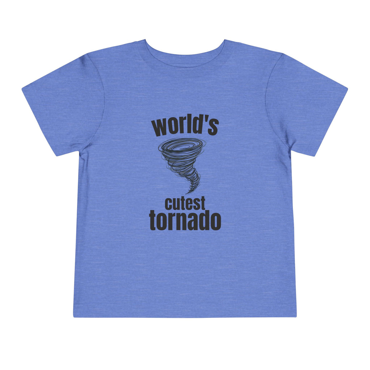 "World's Cutest Tornado" -Toddler Shirt