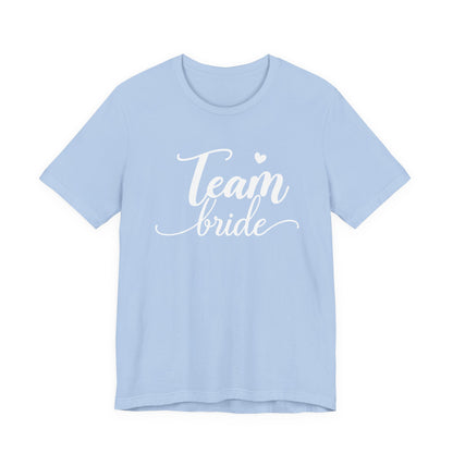Team Bride T-Shirt