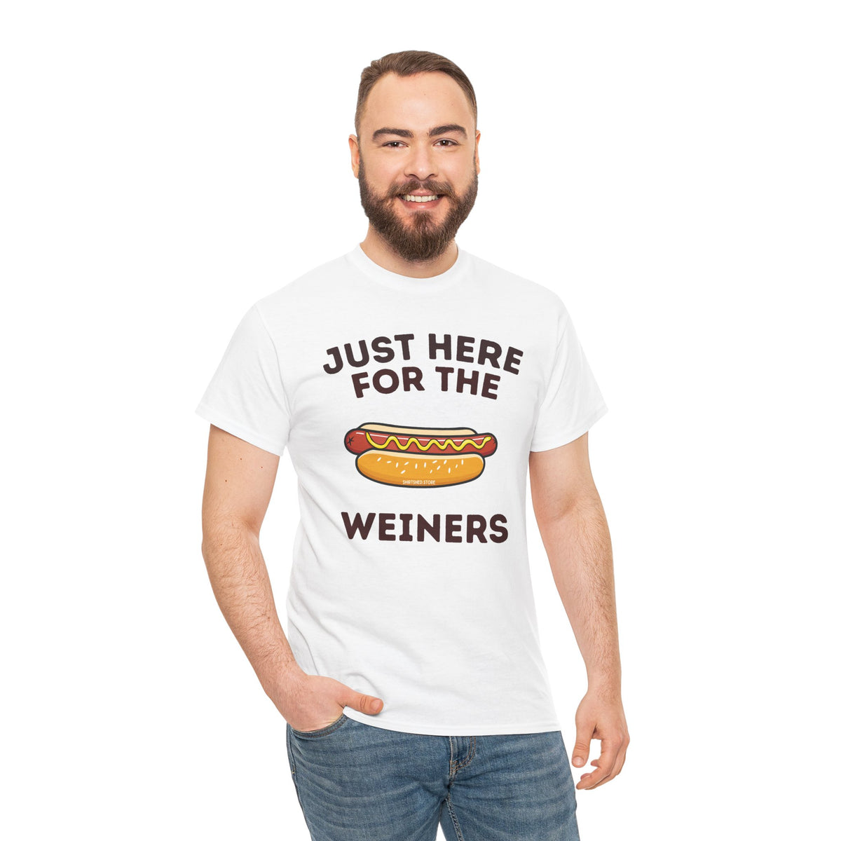 Just Here For The Weiners  T-Shirt
