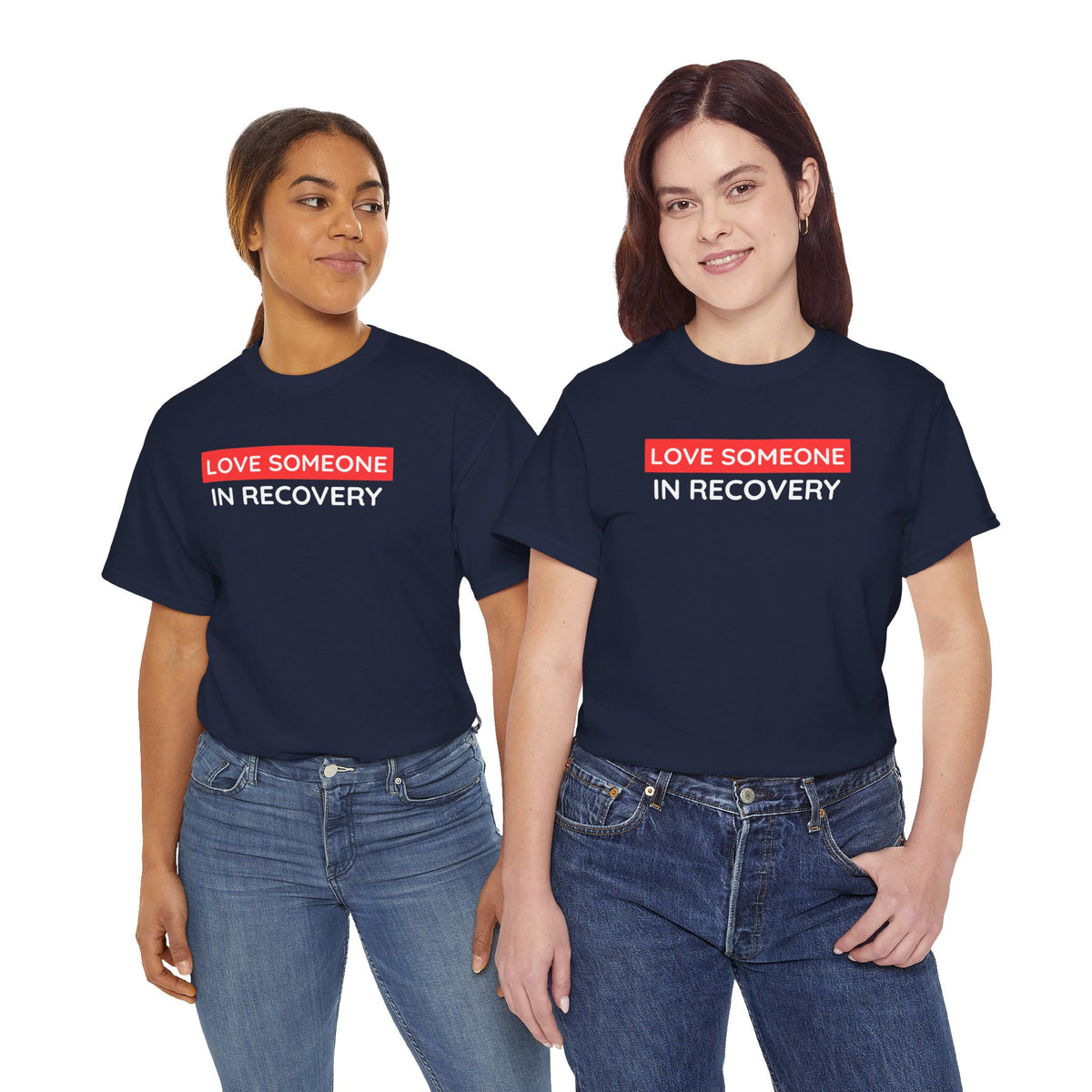 Love Someone In Recovery T‑Shirt
