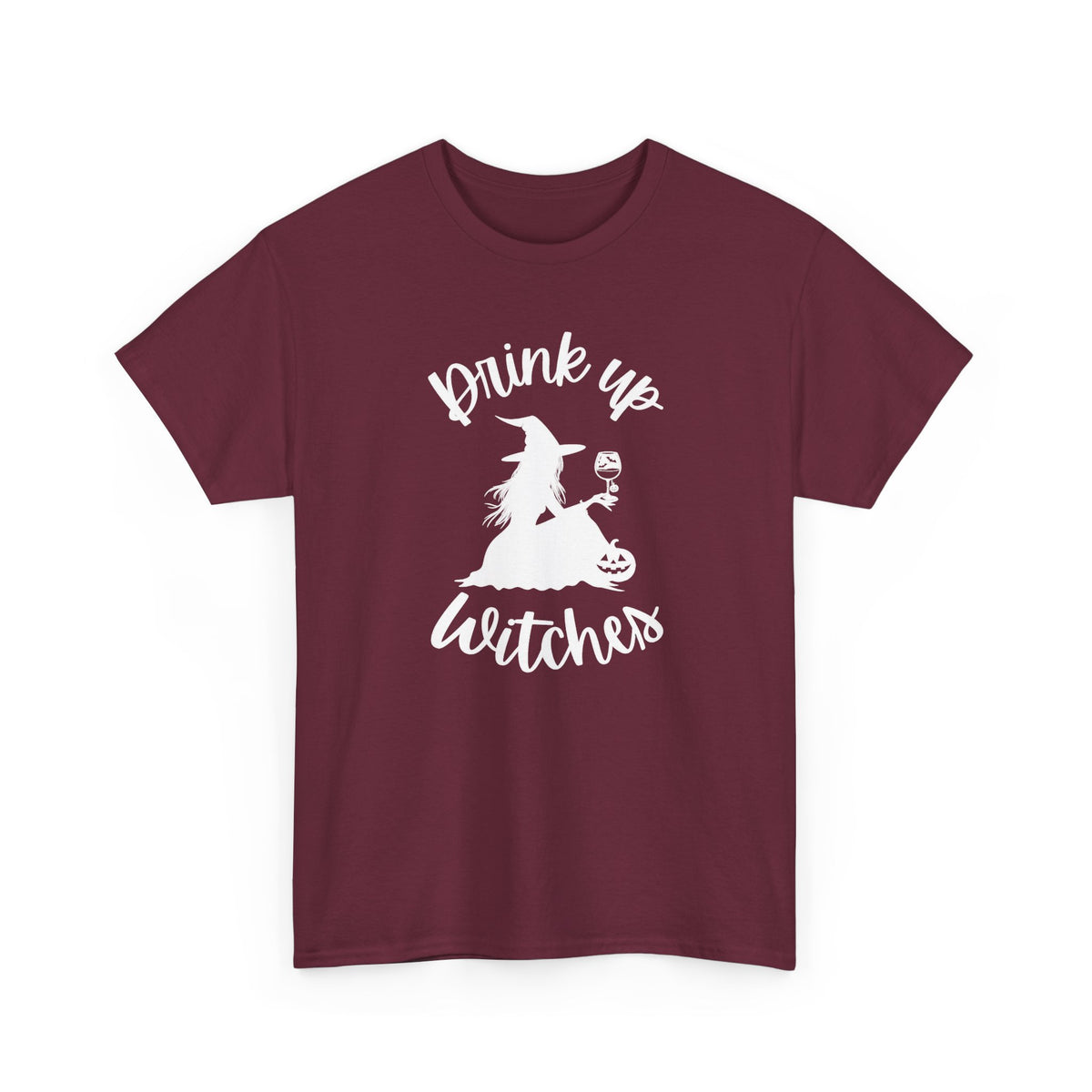 Drink Up Witches T‑Shirt