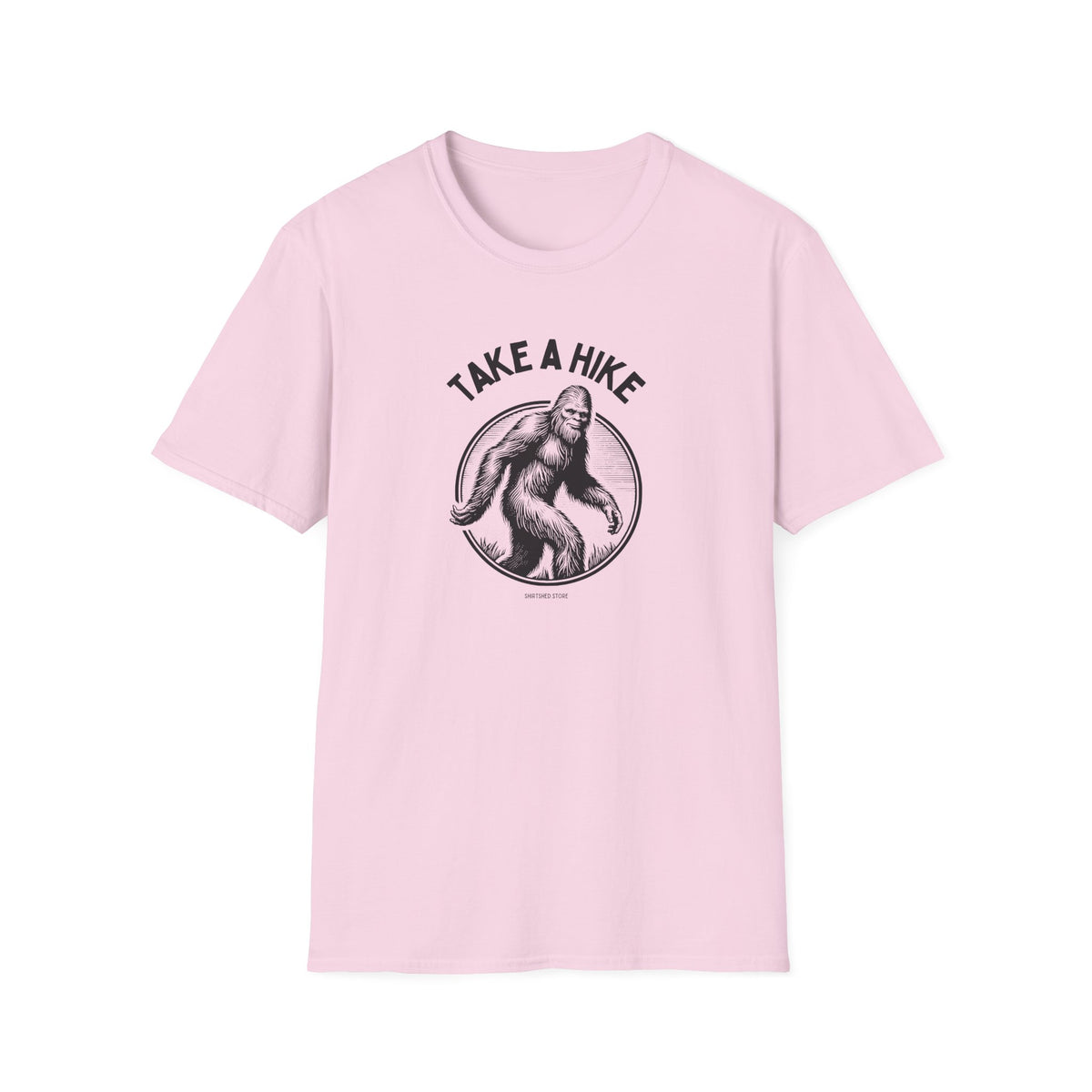Take a Hike bigfoot T-Shirt