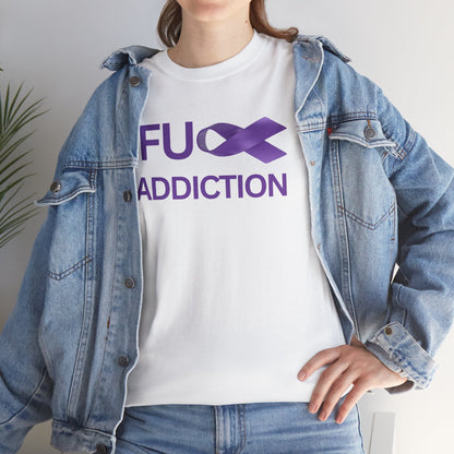 Fu** Addiction — Recovery Ribbon T-shirt