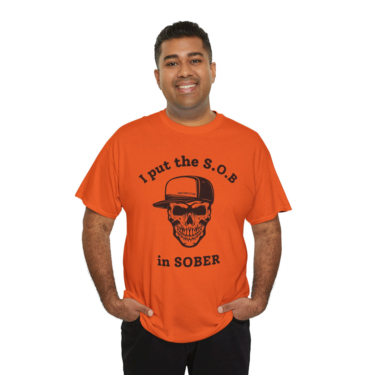 I Put the S.O.B. in Sober  T-Shirt