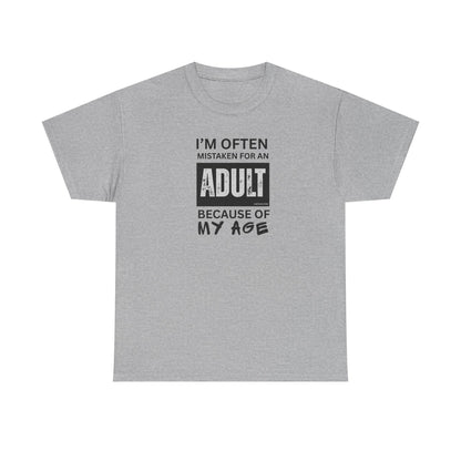 I'm Often Mistaken for an Adult Because of My Age