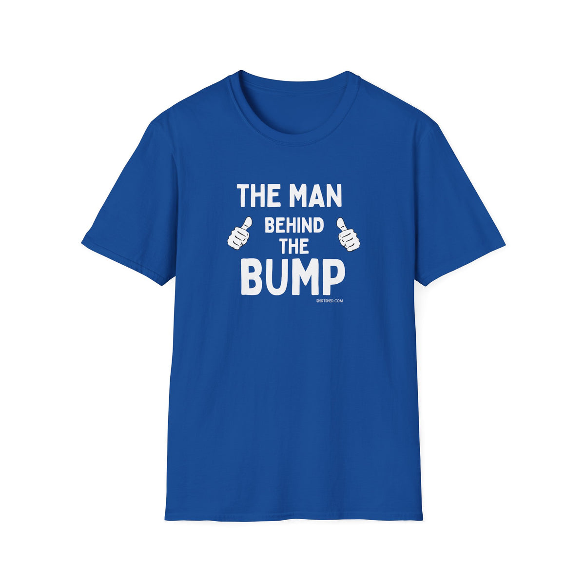 The Man Behind the Bump | Funny Dad-to-Be T-Shirt