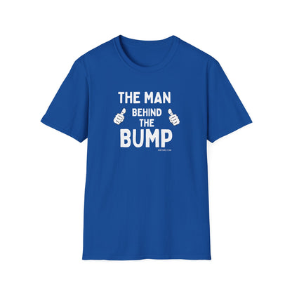 The Man Behind the Bump | Funny Dad-to-Be T-Shirt