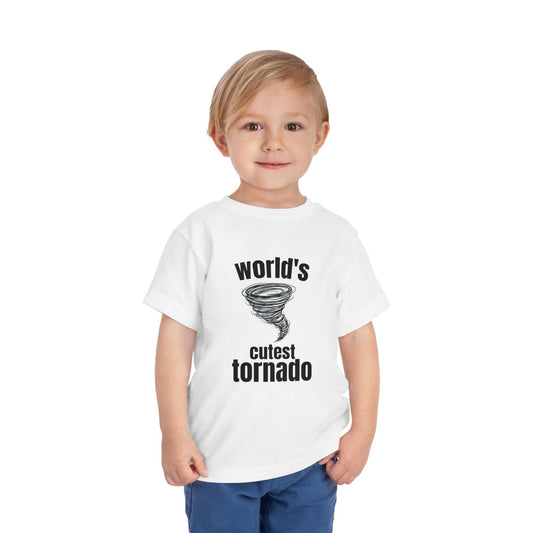 "World's Cutest Tornado" -Toddler Shirt