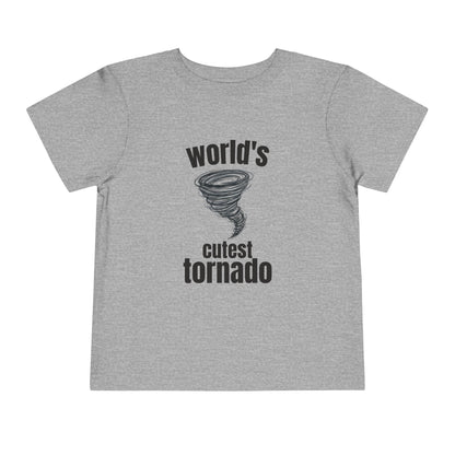 "World's Cutest Tornado" -Toddler Shirt