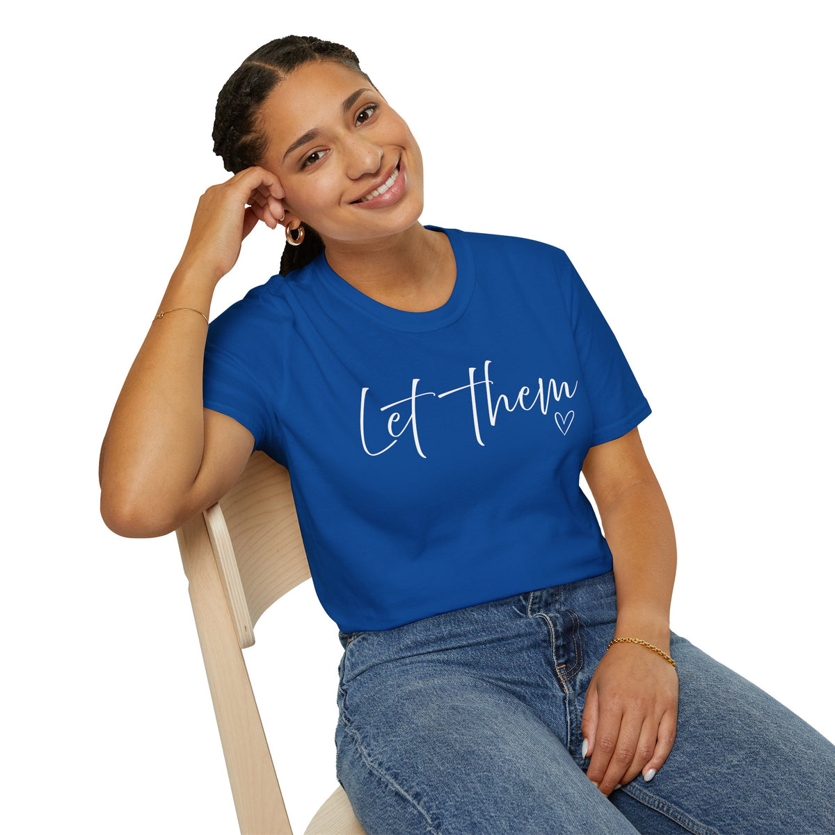 Let them T-shirt