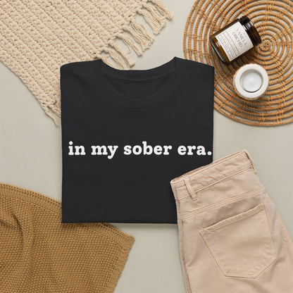 In My Sober Era T-Shirt