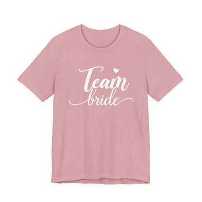 Team Bride T-Shirt