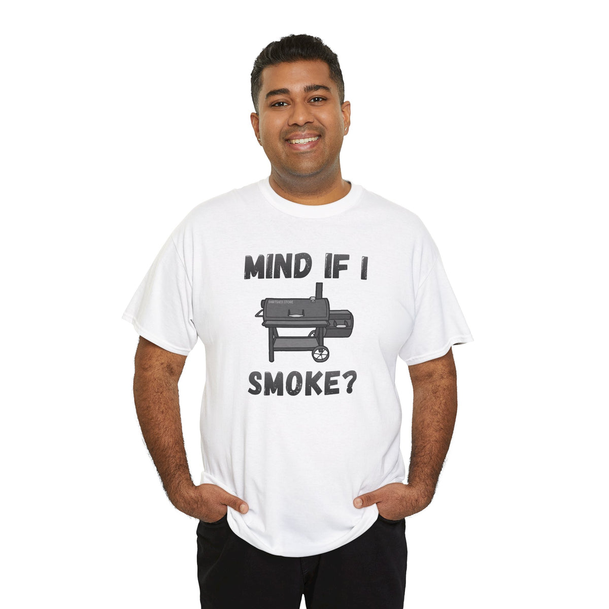 Grill T-Shirt — "Mind If I Smoke?" BBQ Smoker Tee for Grill Masters