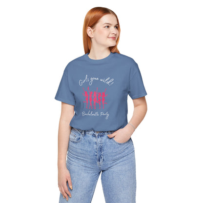 Girls gone wild - Bachelorette Party T-shirt