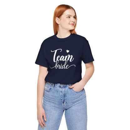 Team Bride T-Shirt