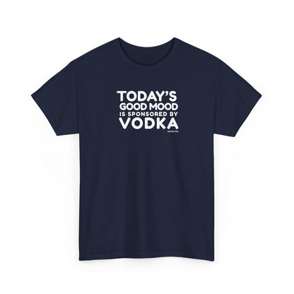 Today’s Good Mood Is Sponsored by Vodka