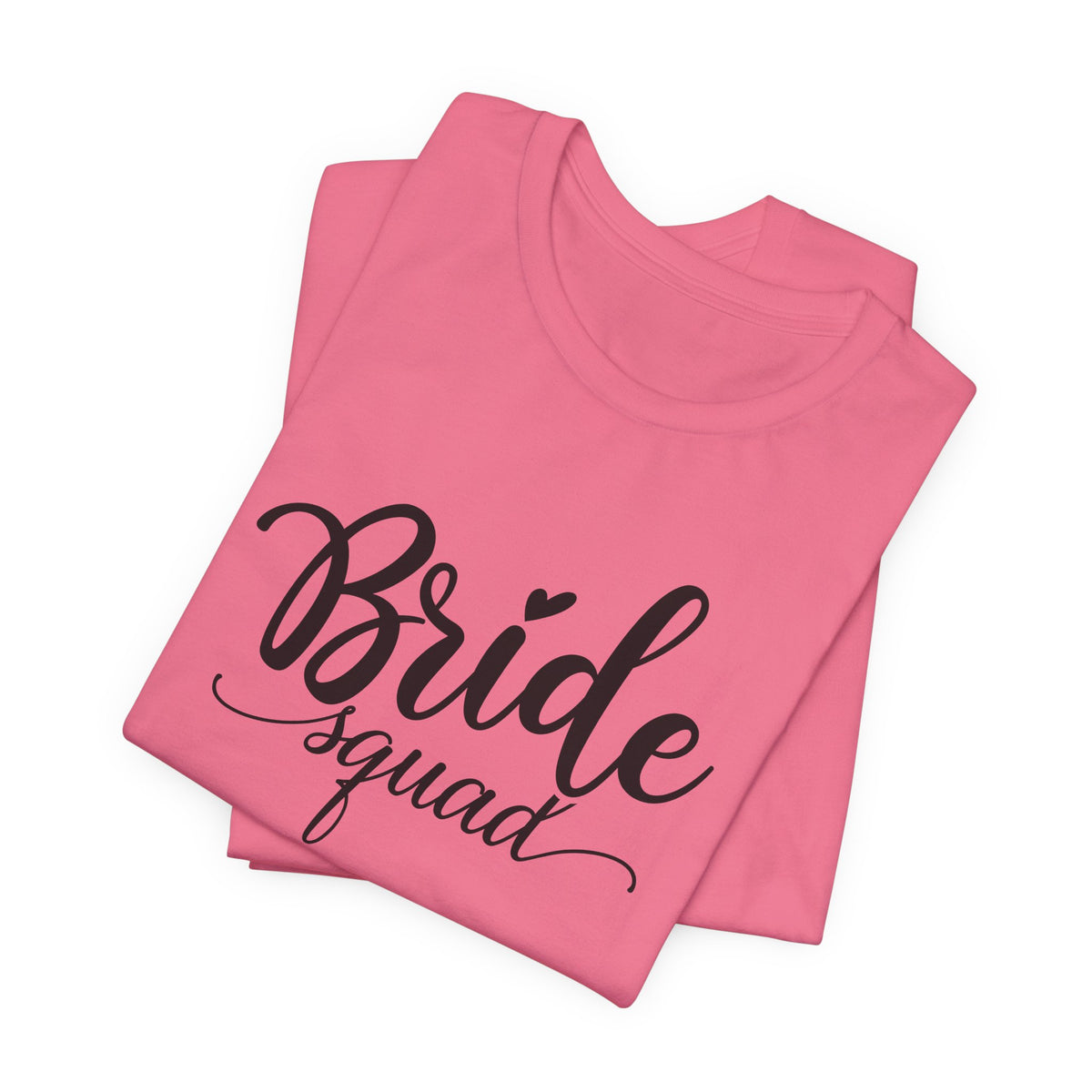 Bride Squad T-Shirt